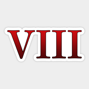 Red Roman Numeral 8 VIII Sticker